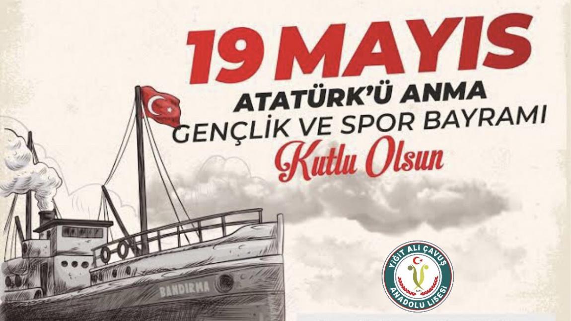 19 Mayıs Atatürk’ü Anma, Gençlik ve Spor Bayramı kutlu olsun